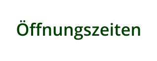 Öffnungszeiten