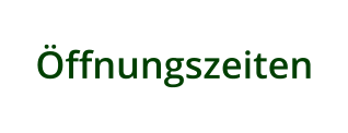 Öffnungszeiten