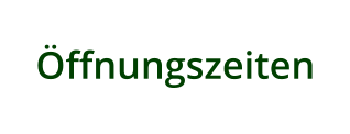 Öffnungszeiten